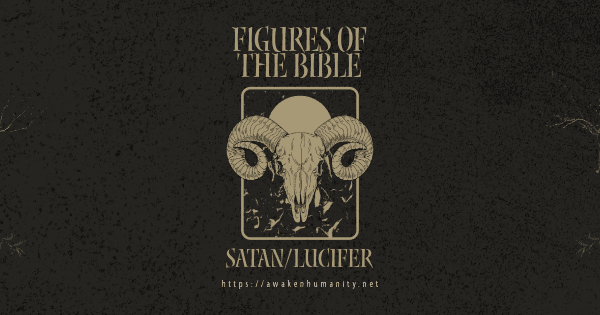 Satan | Figures of the King James Bible #3